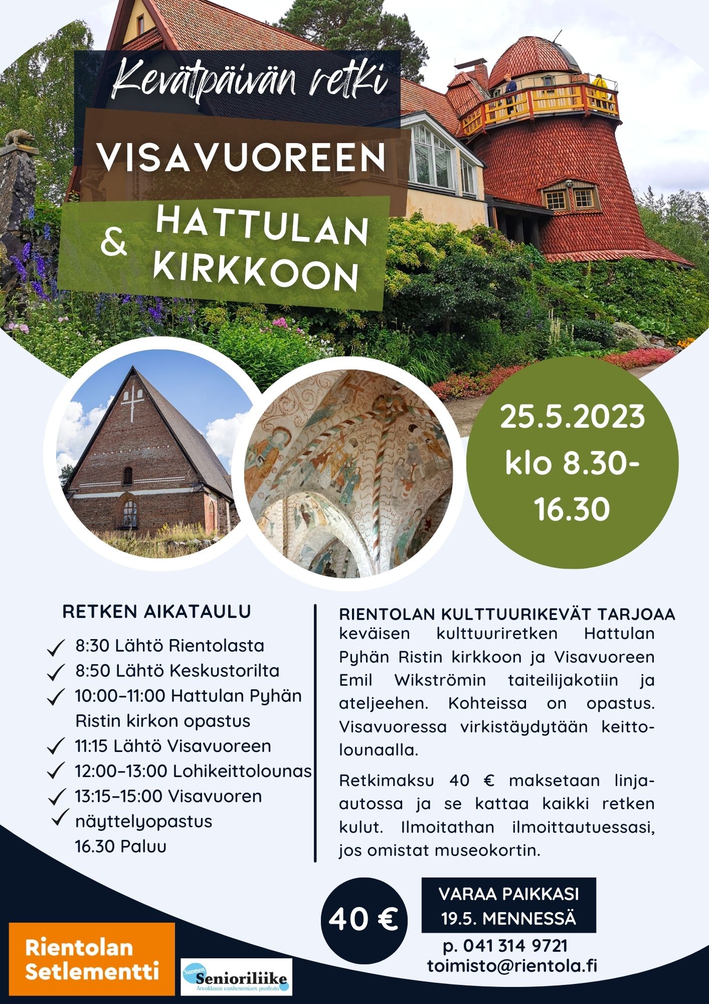 Rientolan Kulttuurikevät esittää: Retki Hattulan vanhalle kirkolle ja Visavuoreen